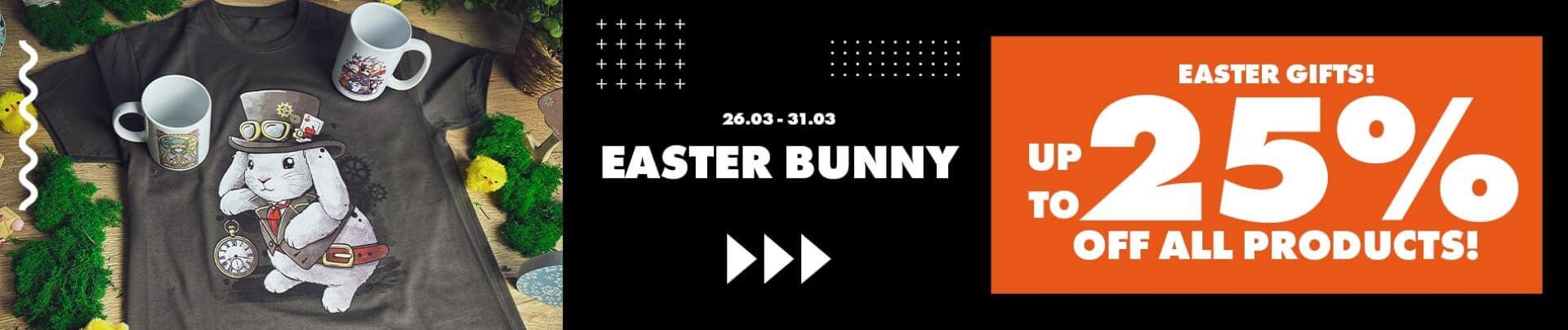 EASTER BUNNY up to 25% OFF ALL PRODUCTS